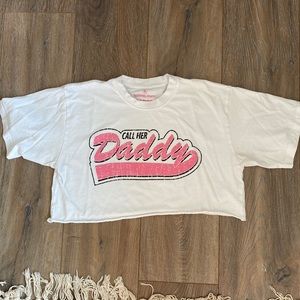 Call Her Daddy T Shirt